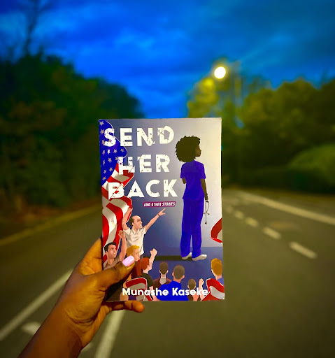 Book Review: Munashe Kaseke’s Send Her Back and Other Stories